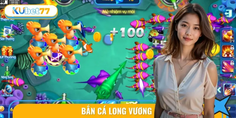 ban ca long vuong